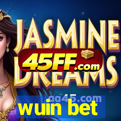 wuin bet